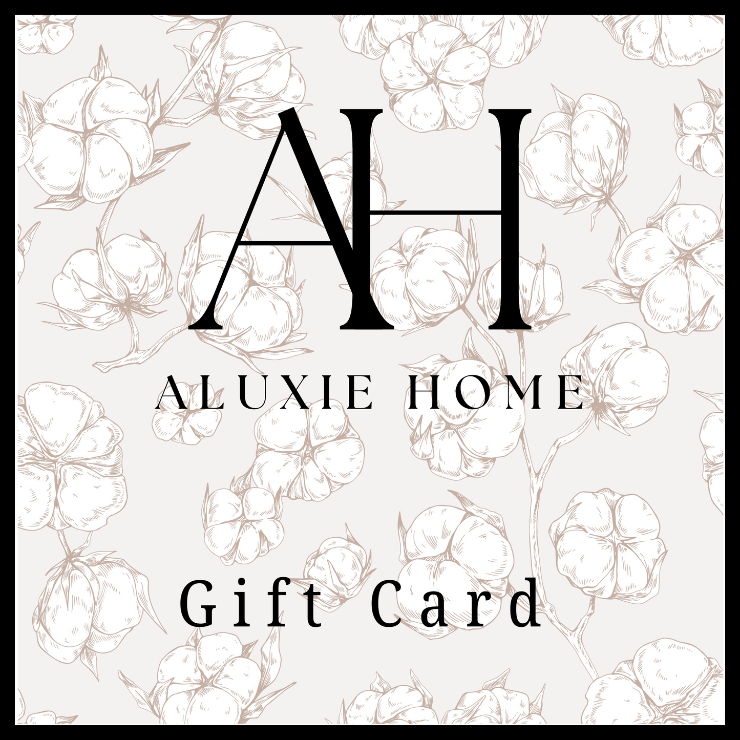 ALUXIE HOME Gift Card