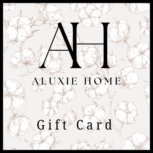 ALUXIE HOME Gift Card